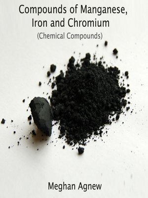 cover image of Compounds of Manganese, Iron and Chromium